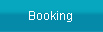 Booking